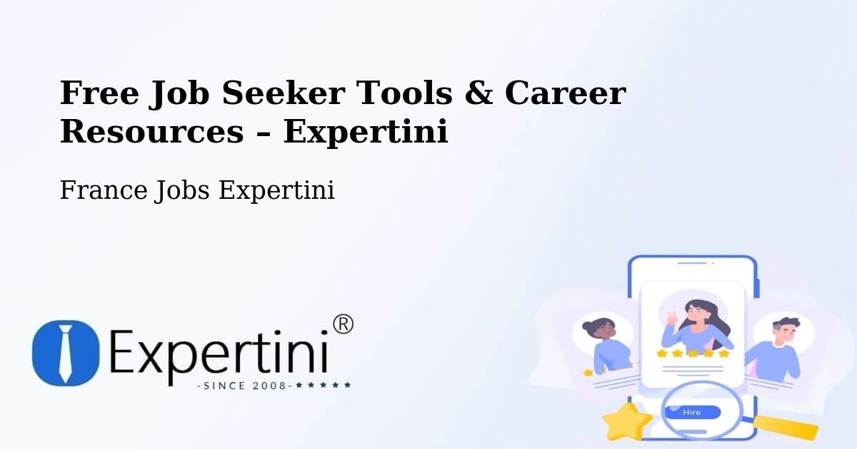 Free Job Seeker Tools & Career Resources – Lyon - Lyon, France Jobs Expertini