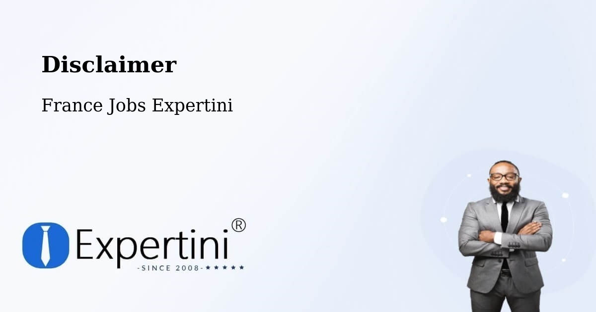 Disclaimer – Lyon - France Jobs Expertini